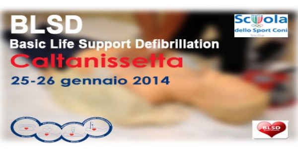 Corso esecutore BLSD - Basic Life Support Defibrillation - Caltanissetta