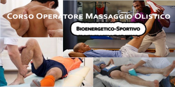 Corso di massaggio olistico bioenergetico sportivo